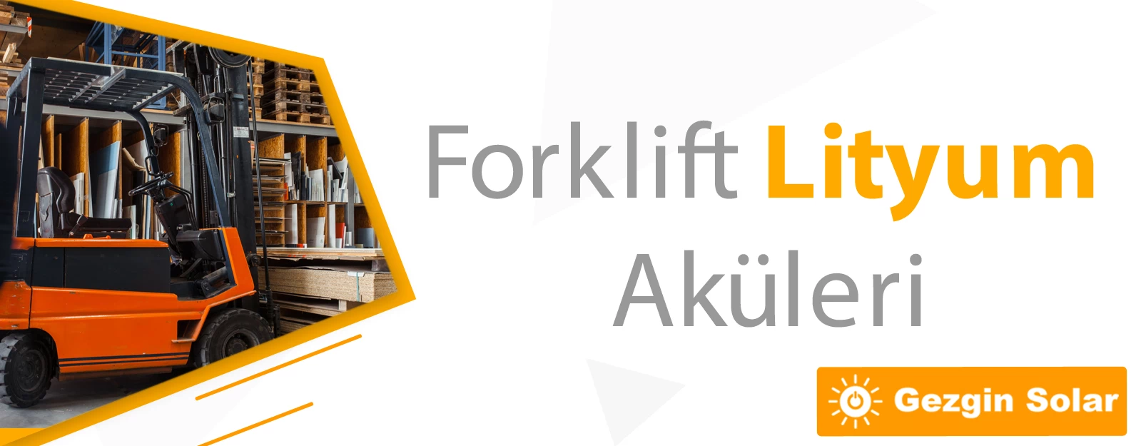 Forklift Lityum Aküleri